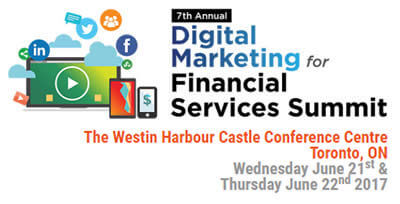The 7th Annual Digital Marketing for Financial Services Summit and Why You Should Attend